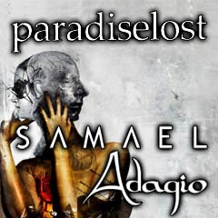 Album Photo - Paradise Lost , Samael, Adagio