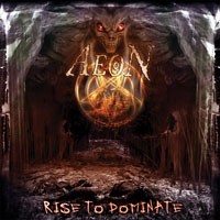 Aeon - Rise To Dominate