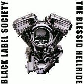 BLACK LABEL SOCIETY - The Blessed Hellride