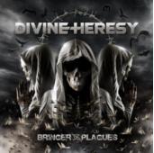 Divine Heresy - Bringer Of Plagues