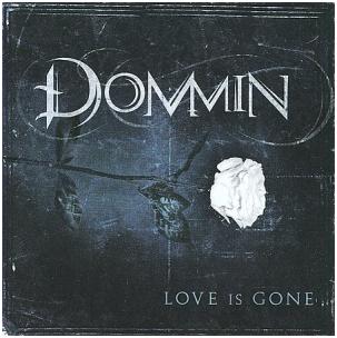 DOMMIN - Love Is Gone