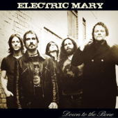 ElectricMary - Down to the Bones