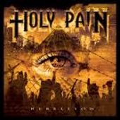 HOLY PAIN - Rebellion