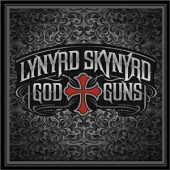 Lynyrd Skynyrd - God & Guns