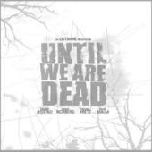 OUTSHINE - Until We Are Dead