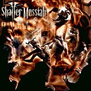 Shatter Messiah - God Burns Like Flesh