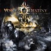 VOICES OF DESTINY - From The Ashes