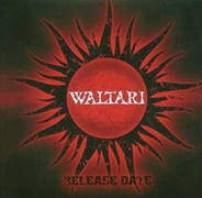 Waltari - Release Date