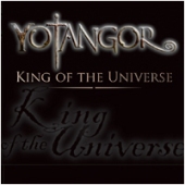 Yotangor - King Of The Universe